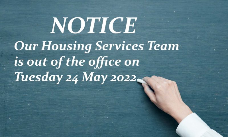 Read more about 24th May Housing Services Team Closure